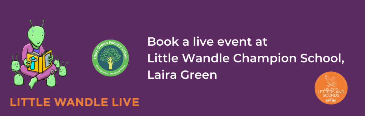 Laira Green Primary School - Little Wandle Live