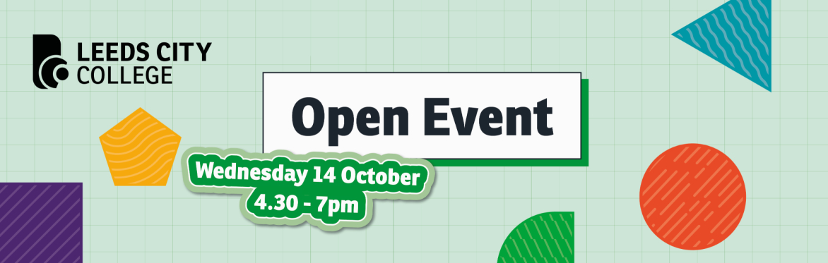Leeds City College October Open Event