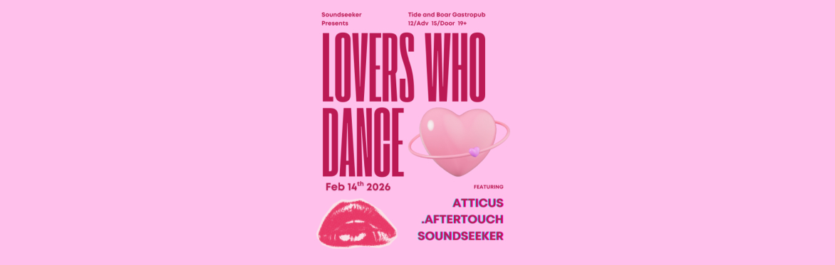 Soundseeker Presents: Lovers Who Dance