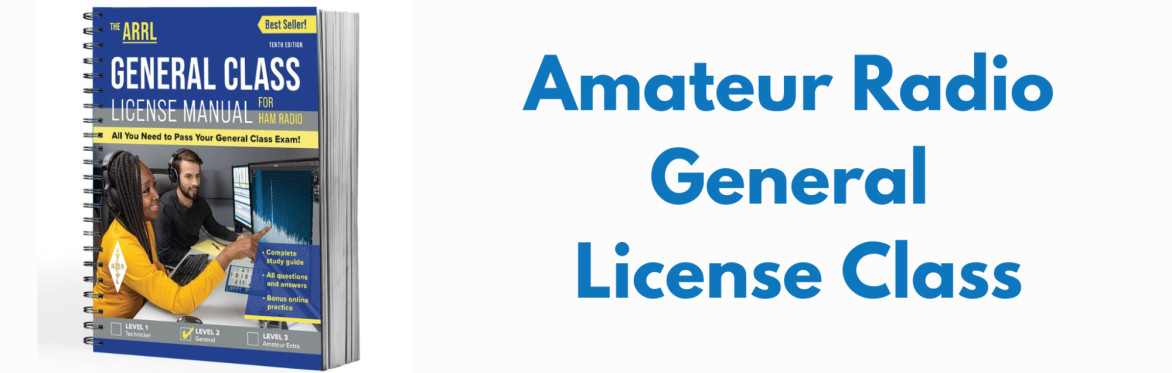 Amateur Radio General License Class (Week 9 of 10)