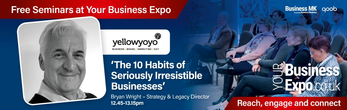 Yellowyoyo - The 10 Habits of Seriously Irresistible Businesses