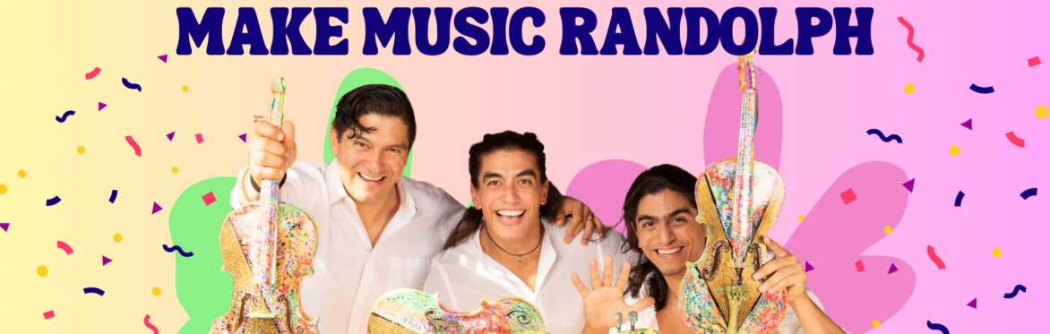Make Music Randolph - featuring Villalobos Brothers