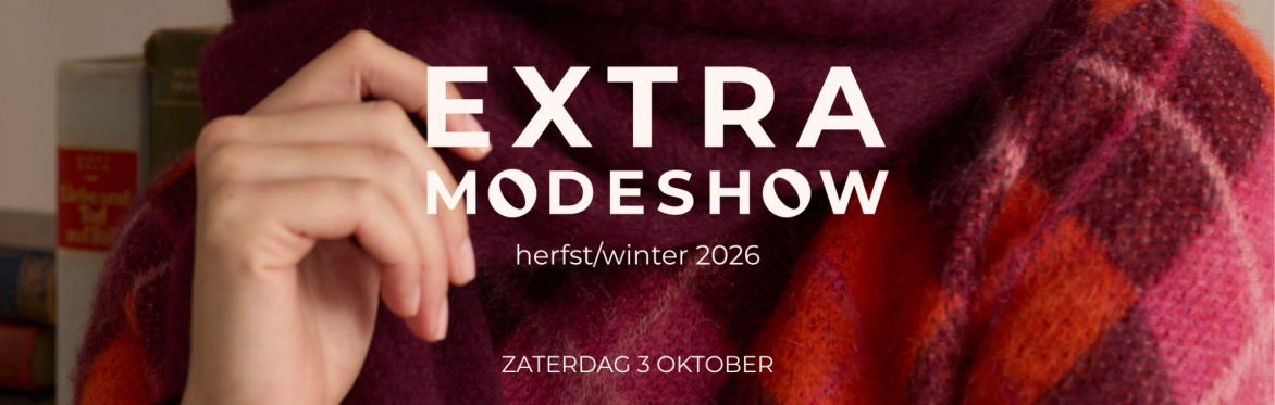 Extra modeshow herfst/winter '26 Waalwijk