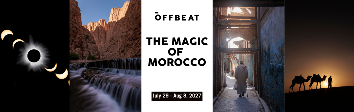 The Magic of Morocco: Total Eclipse