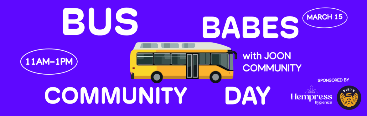 Joon Community's Sustainable Bus Babes