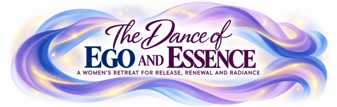 Women's Retreat with Dr. Pamela Gerali | The Dance of Ego and Essence