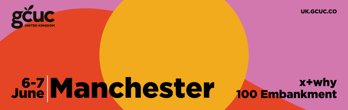 GCUC UK | The Largest Conference Series In The World | Manchester Edition