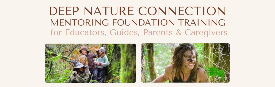 Deep Nature Connection — Mentoring Foundation Training