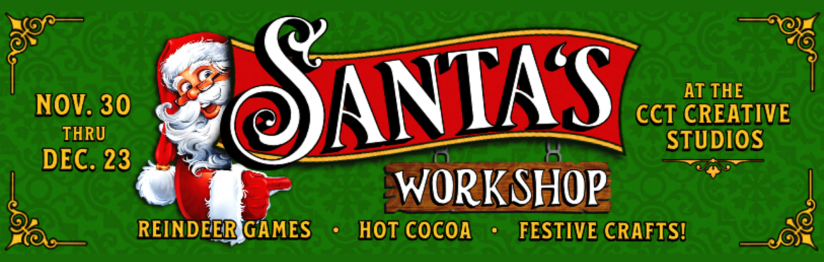 Santa's Workshop - At the CCT Creative Studios