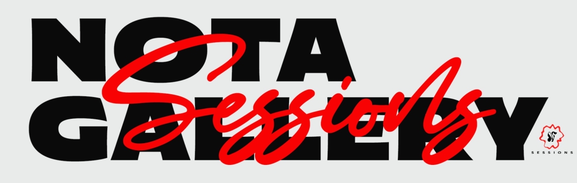 Notagallery Sessions | Session 10