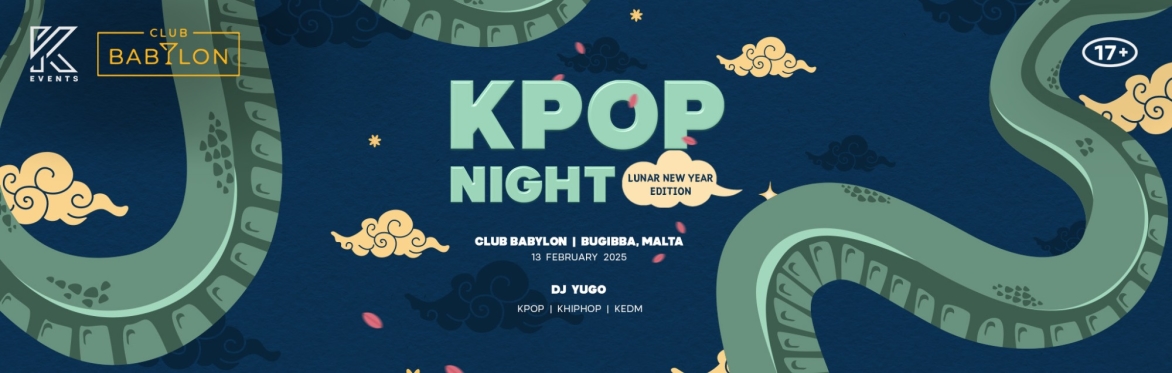 OfficialKEvents | MALTA: KPOP & KHIPHOP Night