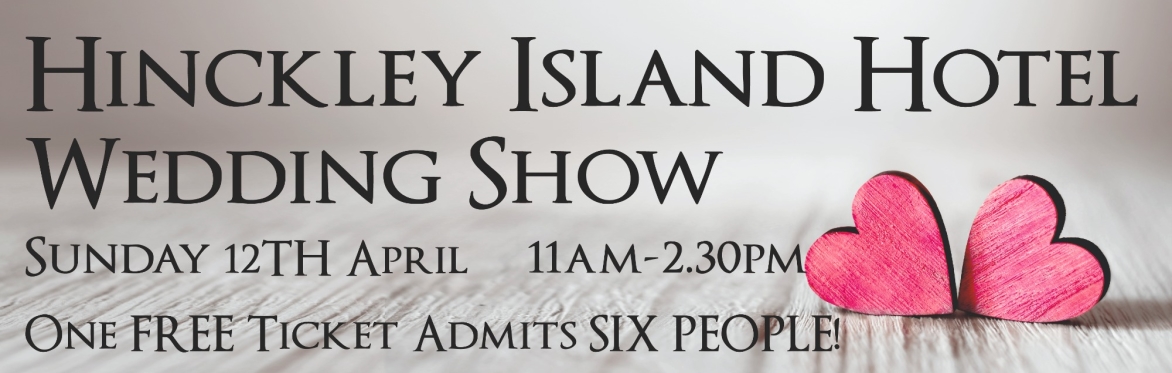 Hinckley Island Wedding Show