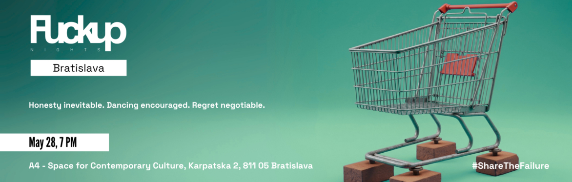 Fuckup Nights Bratislava: Third Time's the Harm