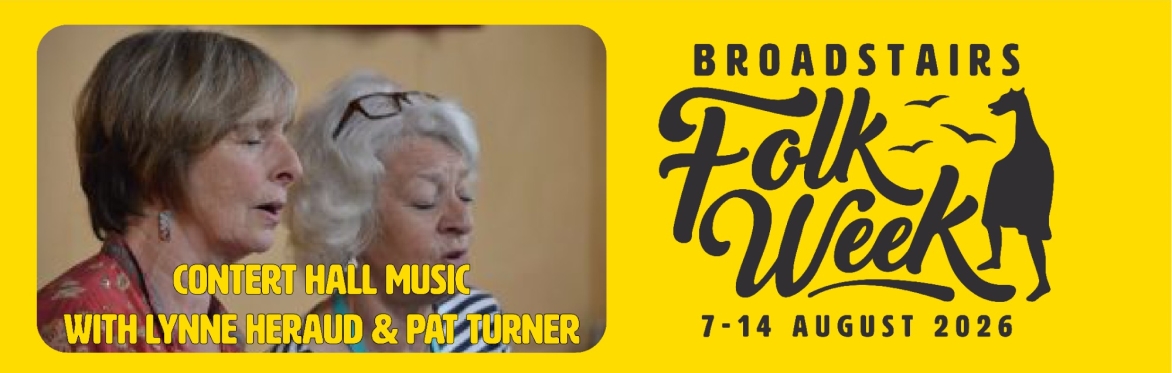 Music Hall with Lynne Heraud & Pat Turner (Concert)