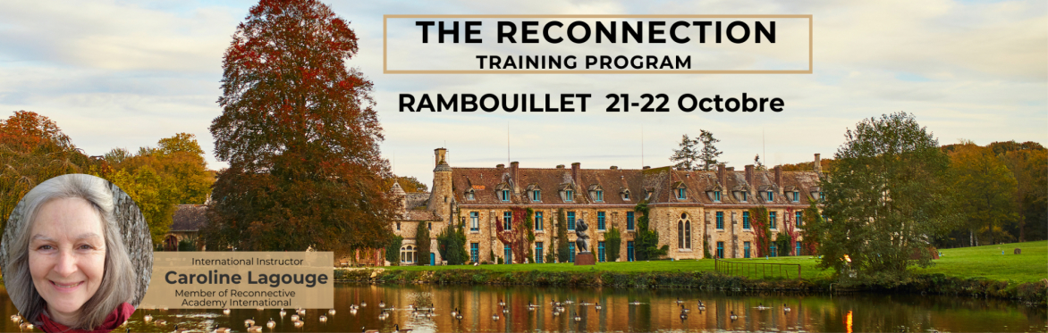 Rambouillet The Reconnection Training  Program 2024 in French and English