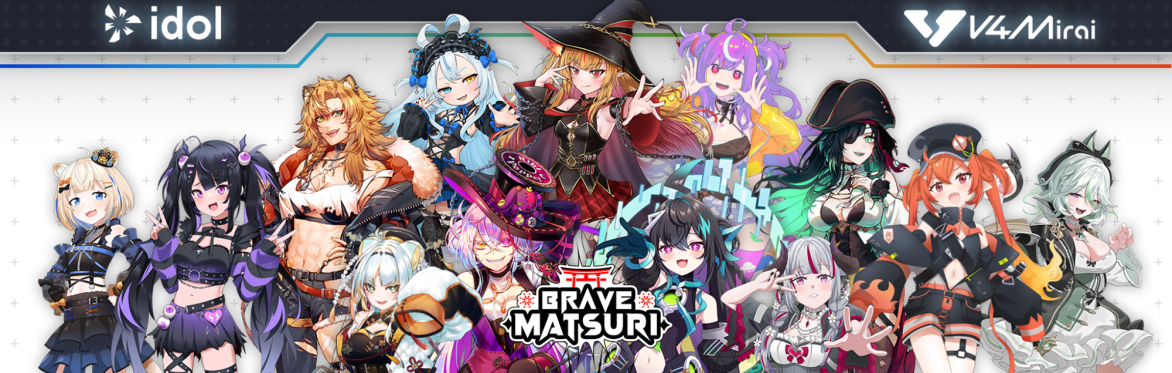 BRAVE MATSURI x AKIBA LIVE