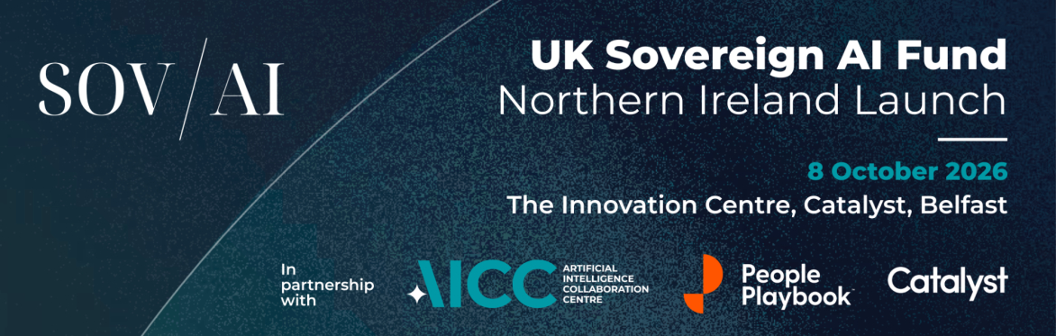 UK Sovereign AI Fund: Northern Ireland Launch - Expression of Interest