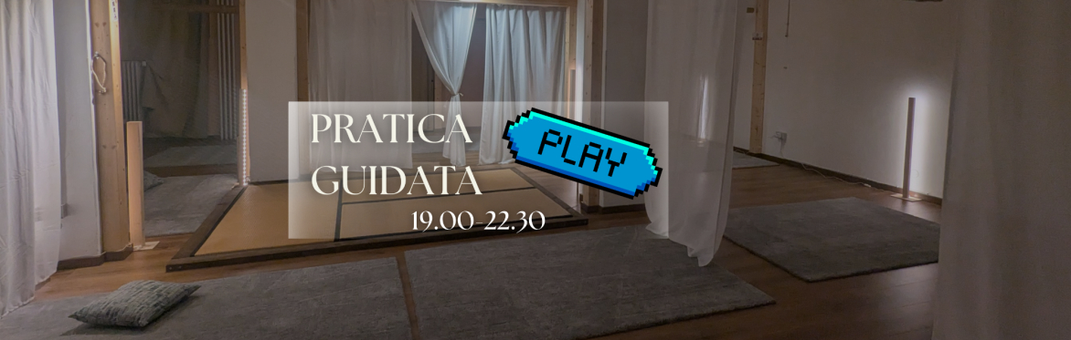 Pratica guidata - PLAY