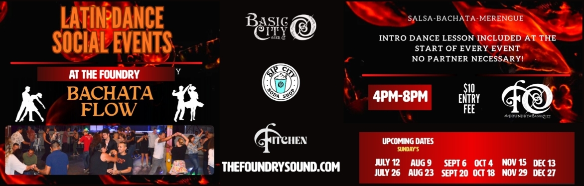Latin Dance Social with Bachata Flow at The Foundry!