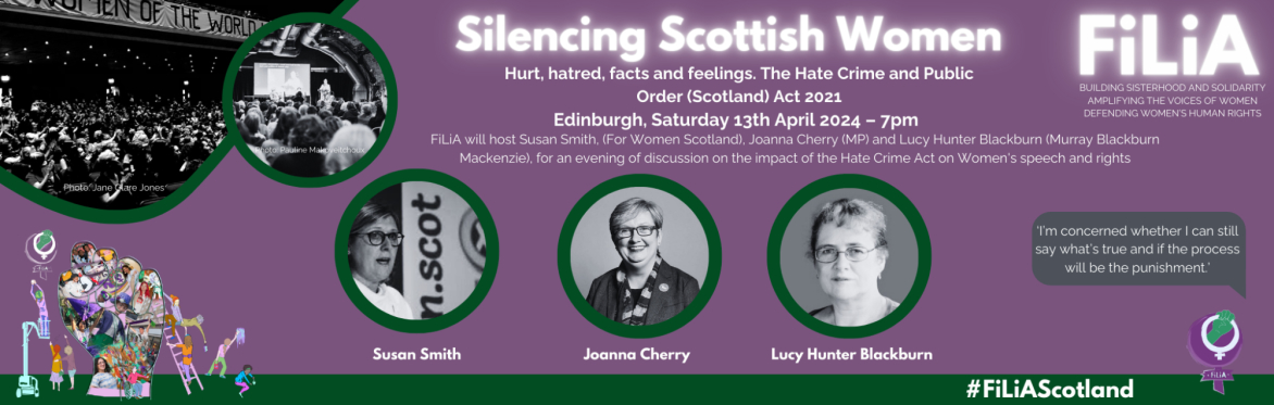 Silencing Scottish Women. Hurt, hatred, facts and feelings.  The Hate Crime and Public Order (Scotland) Act 2021
