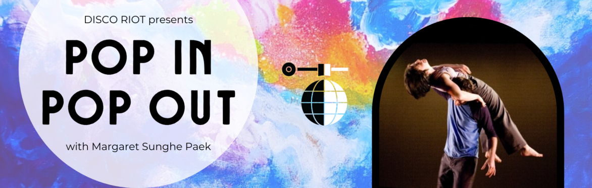 Header banner image highlighting Margaret's POP IN / POP OUT workshop.