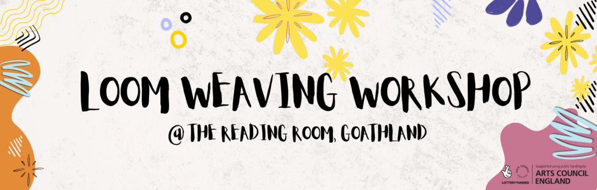 Loom Weaving Workshop  @ The Old Reading Room, Goathland