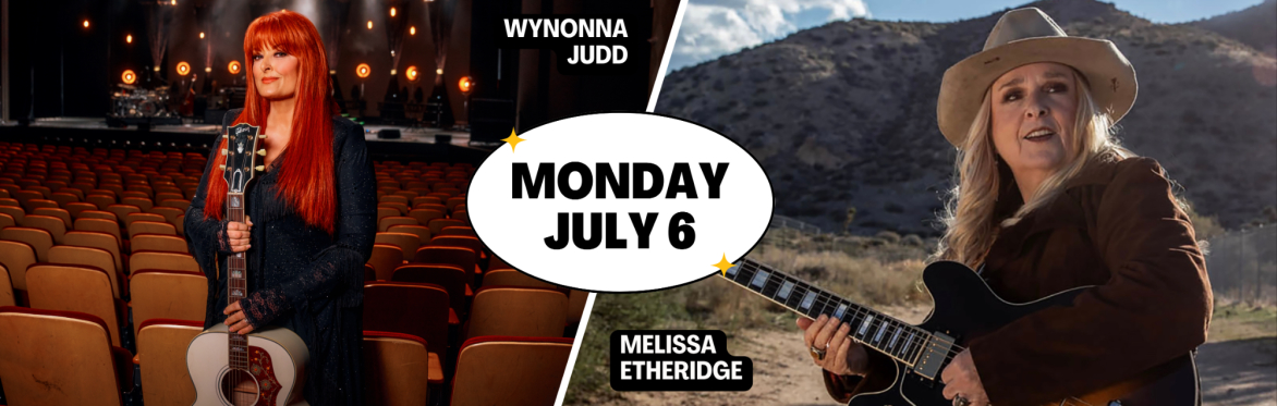 Wynonna Judd & Melissa Etheridge: Raised on Radio