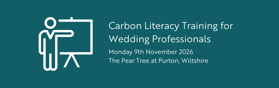 White outline icon of person pointing at whiteboard on a teal background with wording "Carbon Literacy for Wedding Professionals, Thursday 13th November 2025 Syrencot, Wiltshire"
