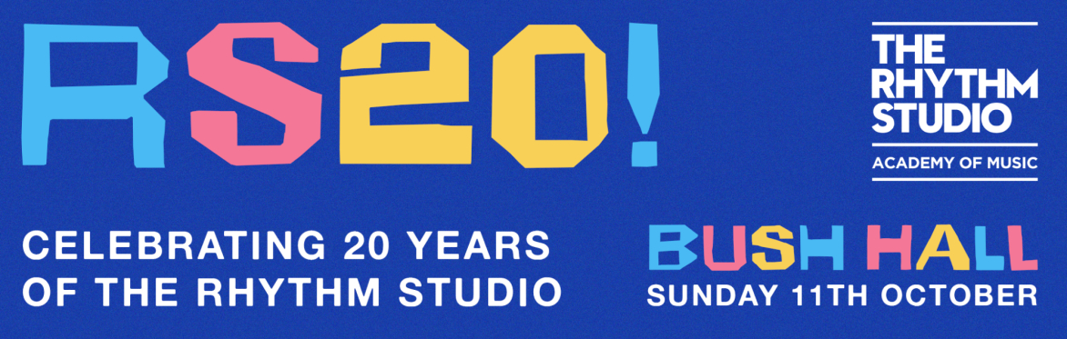 RS20! Celebrating 20 Years of The Rhythm Studio