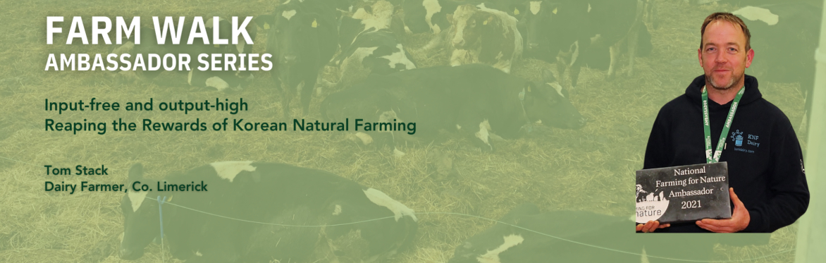 Farming For Nature walk with Tom Stack - June (Co. Limerick)
