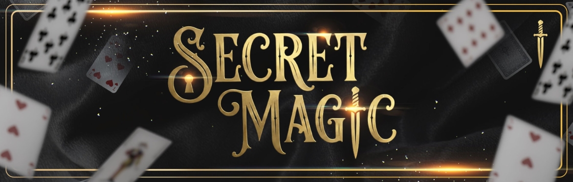 SECRET MAGIC at the Palace
