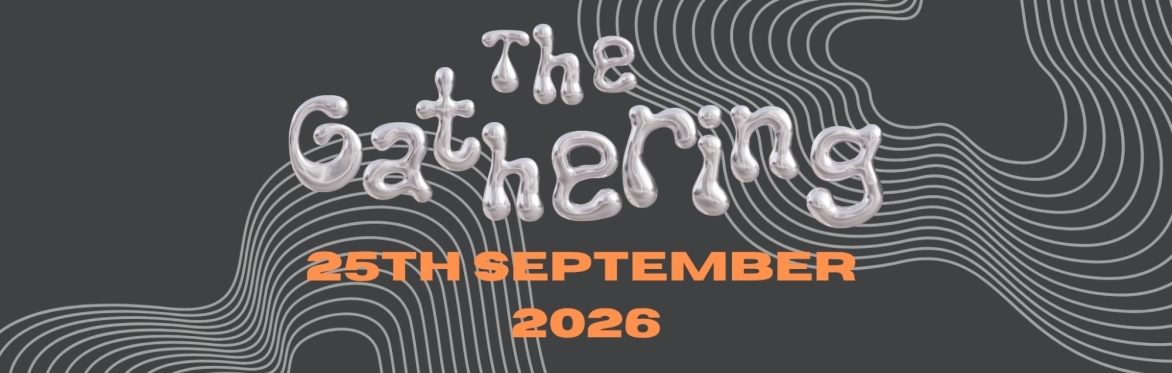 The Gathering - September 25th 2026