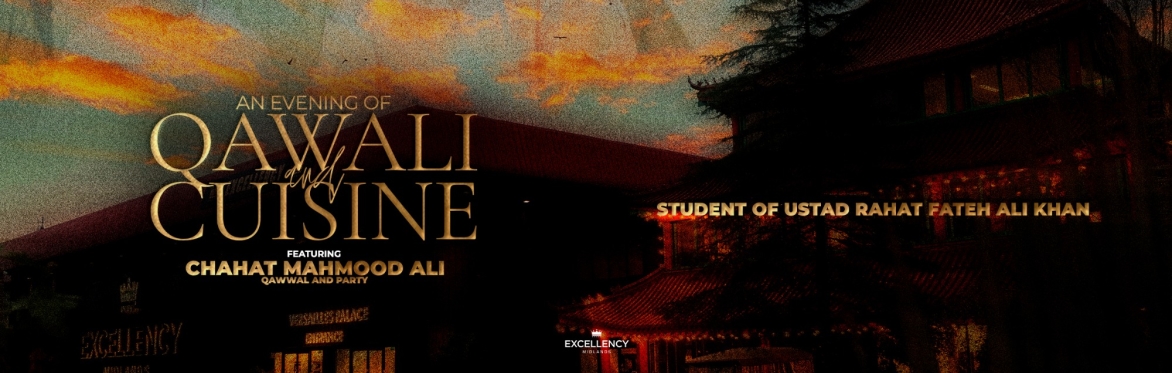 An Evening of Qawali & Cuisine with Chahat Mahmood Ali Qawwal