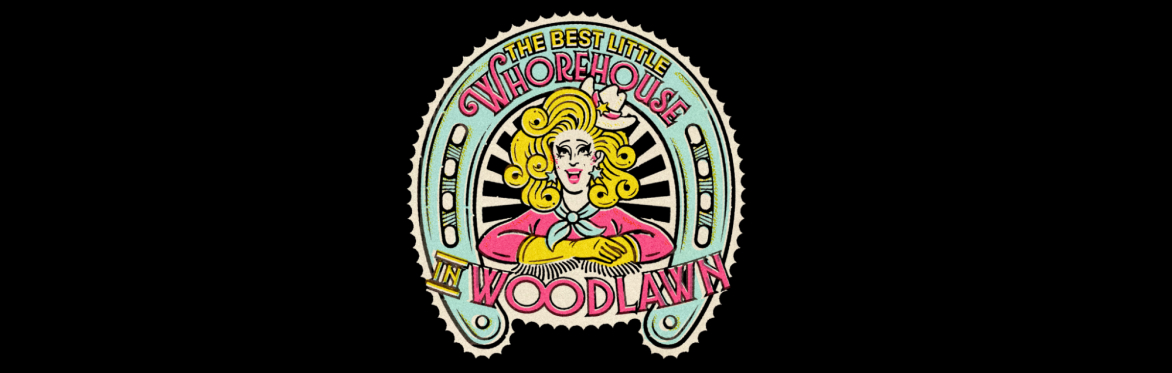 The Best Little Whorehouse in Woodlawn