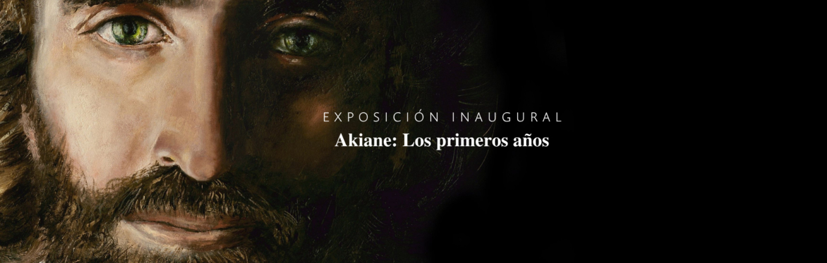 Visita guiada Akiane: Los primeros años 2026