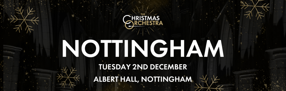 The Christmas Orchestra - Nottingham