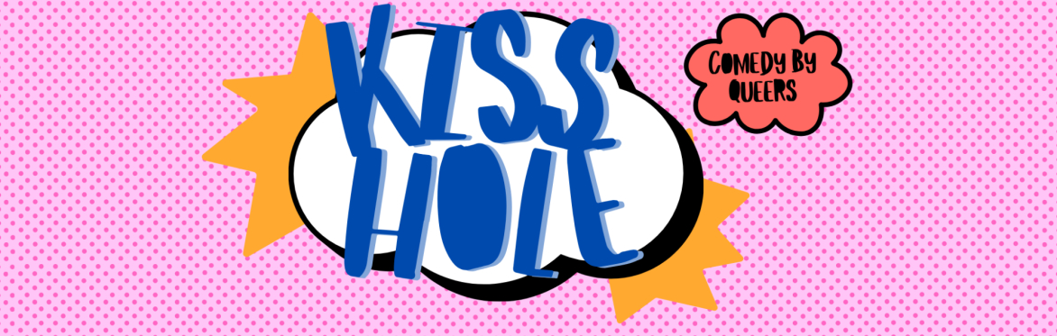 KISS HOLE