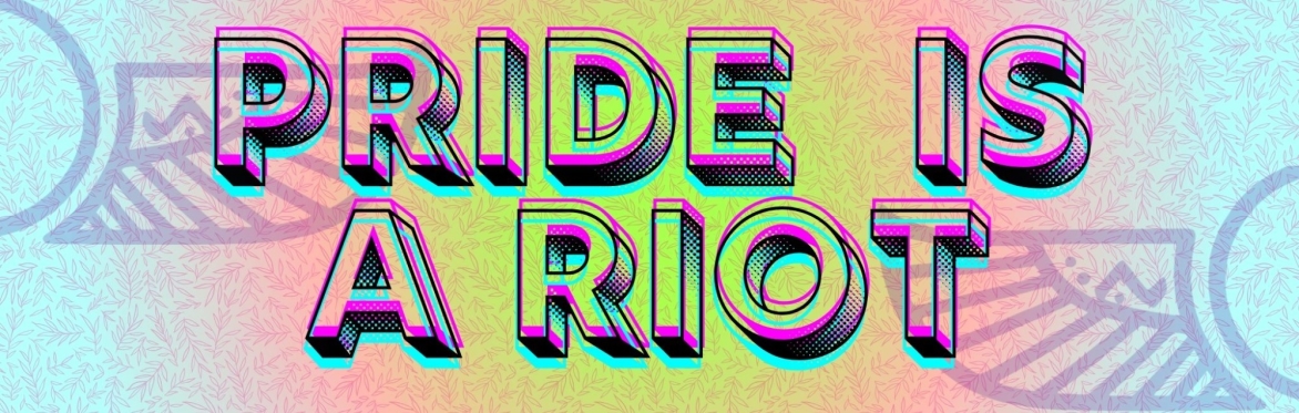 Soulovely Pride is a RIOT