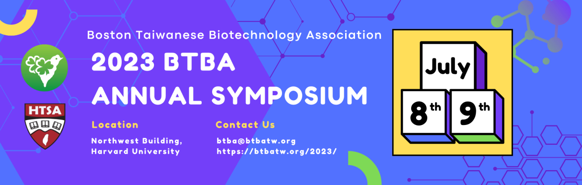 BTBA 2023 - The 11th Boston Taiwanese Biotechnology Annual Symposium
