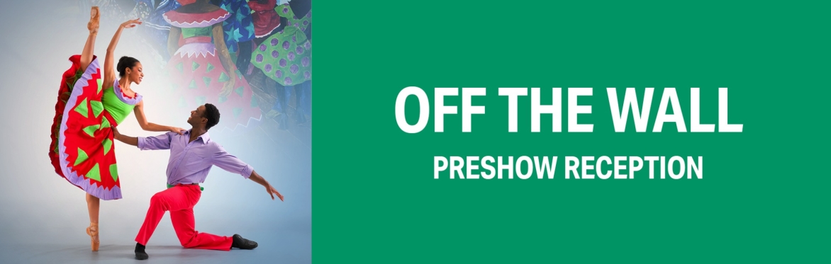 Off The Wall Preshow Reception | South Carolina Ballet