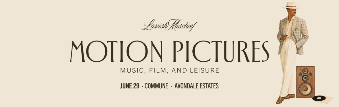 Motion Pictures No. 04: Well-Dressed and Dangerous