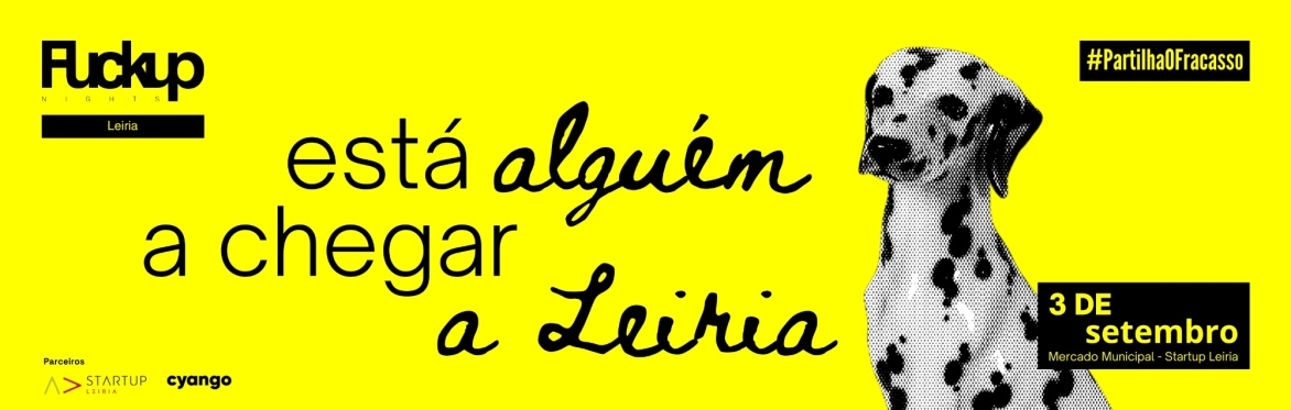 #3 Fuckup Nights Leiria