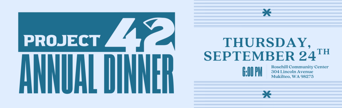 2026 Project 42 Annual Dinner