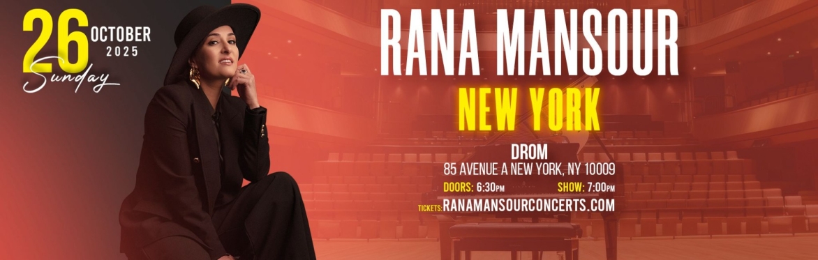 Rana Mansour Live in New York City