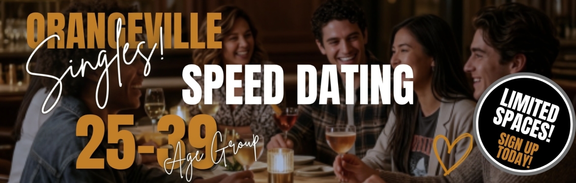 Speed Dating - Ages 25 - 39