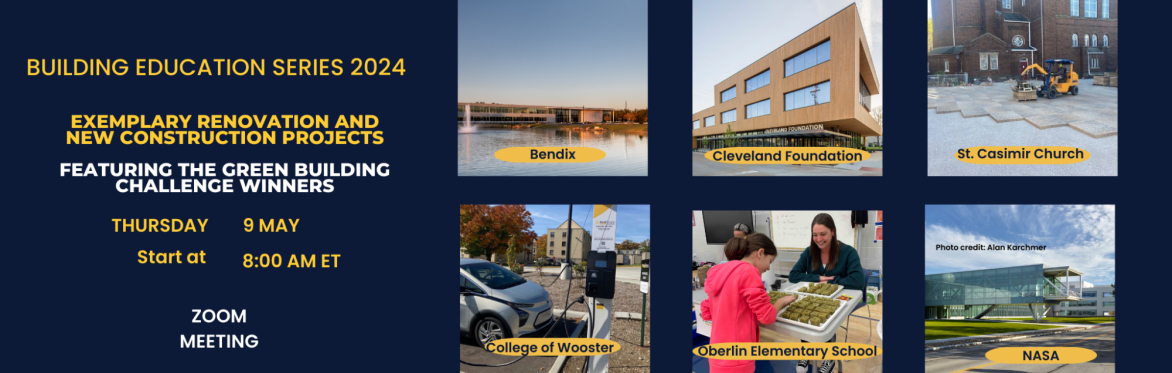 Building Education Series 2024: Exemplary Renovation and New Construction Projects