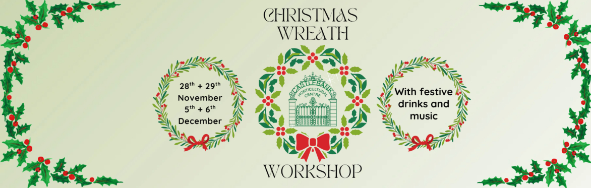 Castlebank Wreath Making Workshop