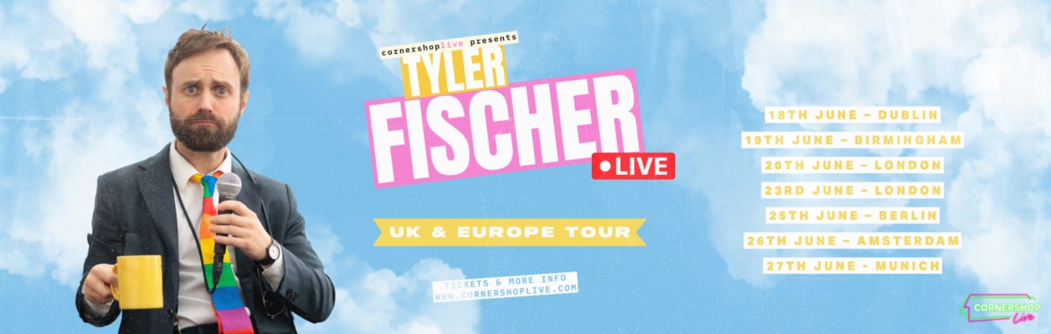 Tyler Fischer Live! - Munich