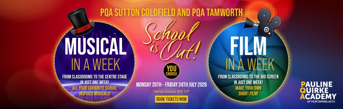 School's Out! - PQA Musical Theatre Summer School