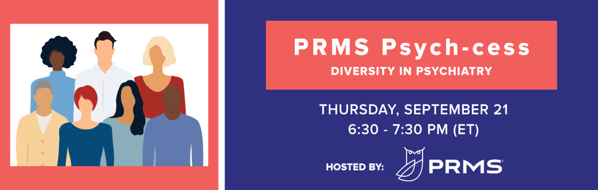 Psych-cess: Diversity in Psychiatry